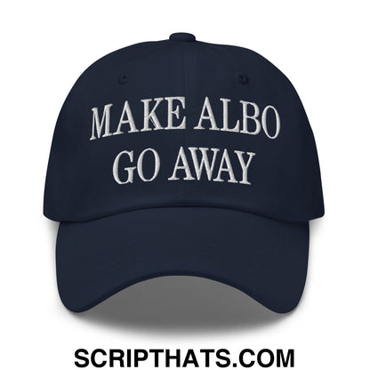 Make Albo Go Away Embroidered Unstructured Dad Hat Navy