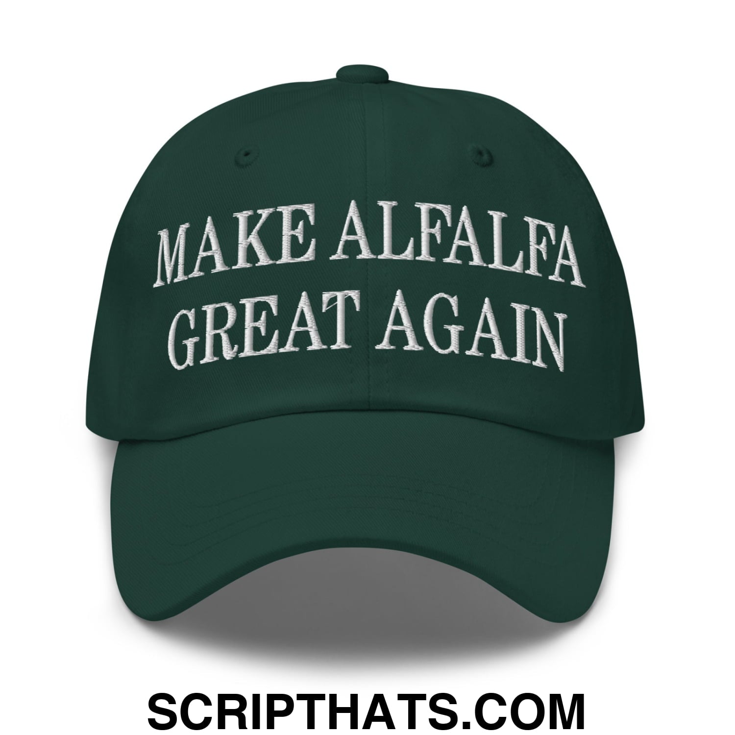 Dark green unstructured dad hat with white embroidered text reading make alfalfa great again
