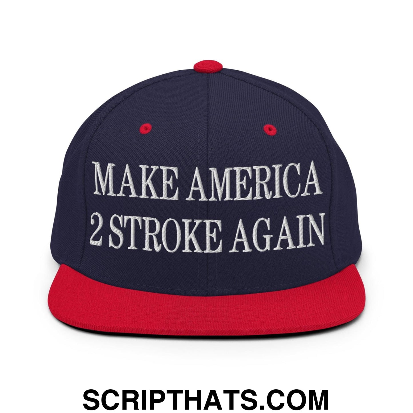 Make America 2 Stroke Again Embroidered Flat Bill Brim Snapback Hat Navy Red