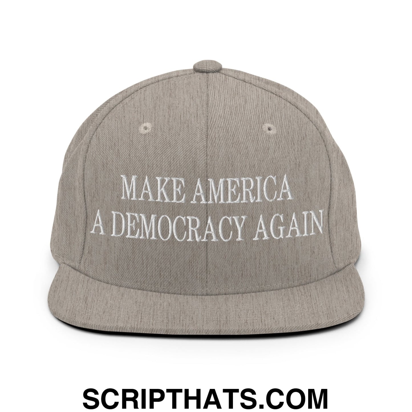 Make America A Democracy Again Embroidered Flat Bill Brim Snapback Hat Heather Grey