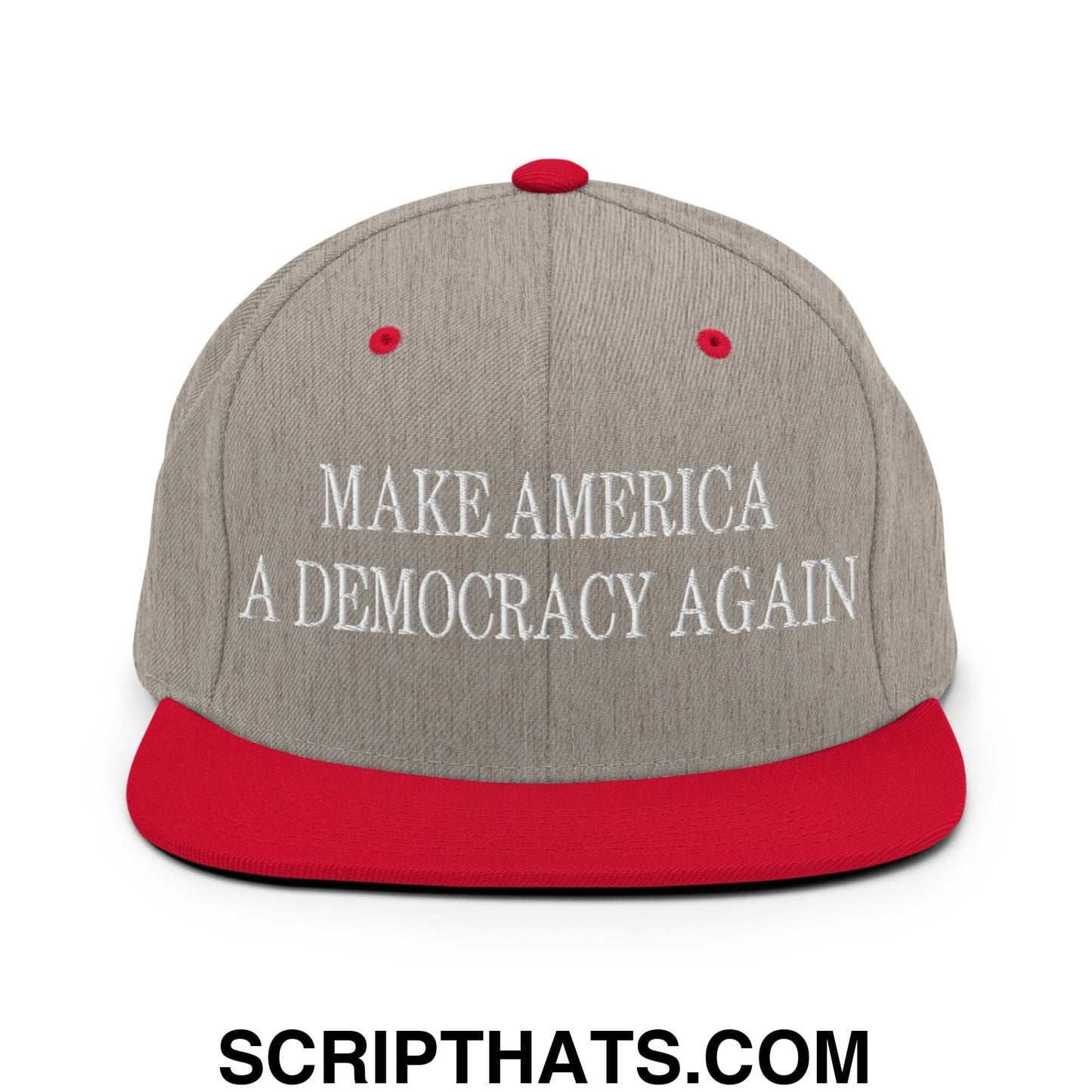 Make America A Democracy Again Embroidered Flat Bill Brim Snapback Hat Heather Grey Red