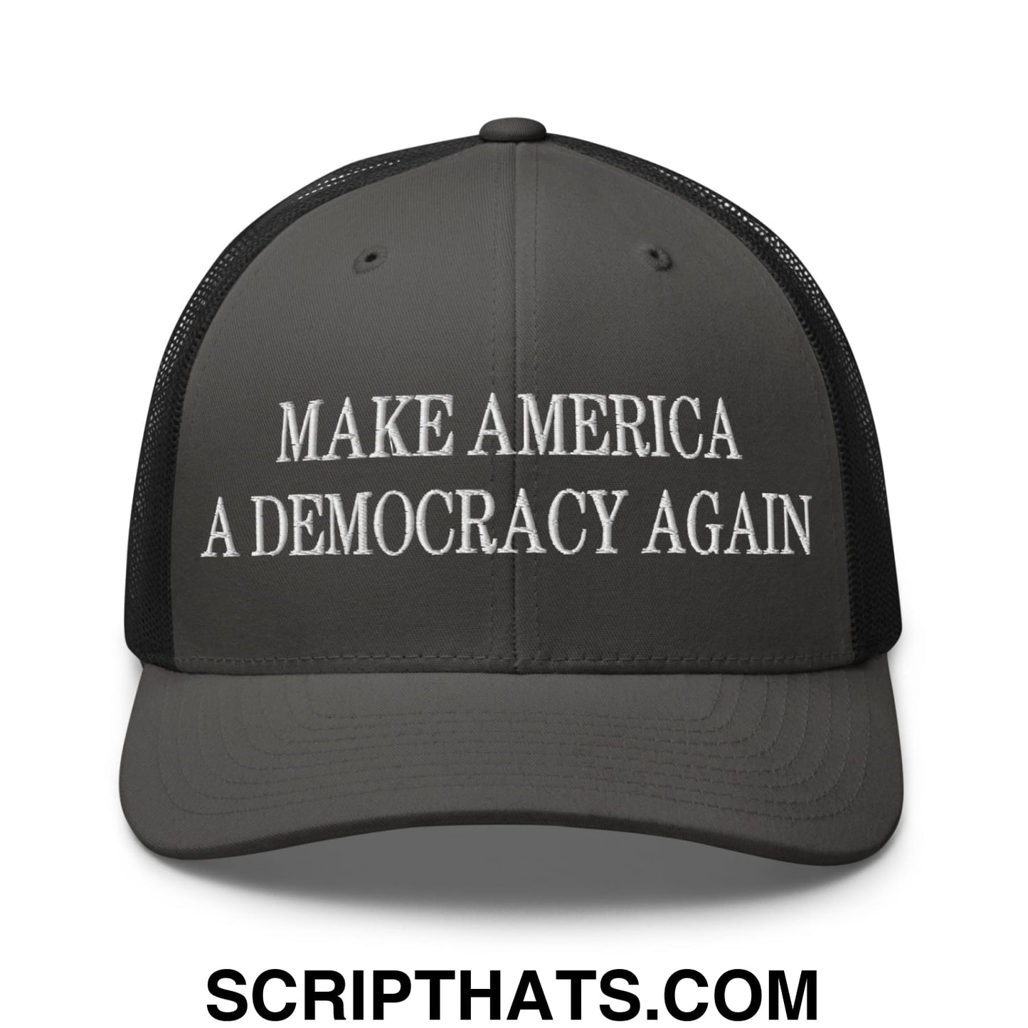 Make America A Democracy Again Embroidered Mesh Trucker Hat Charcoal Black