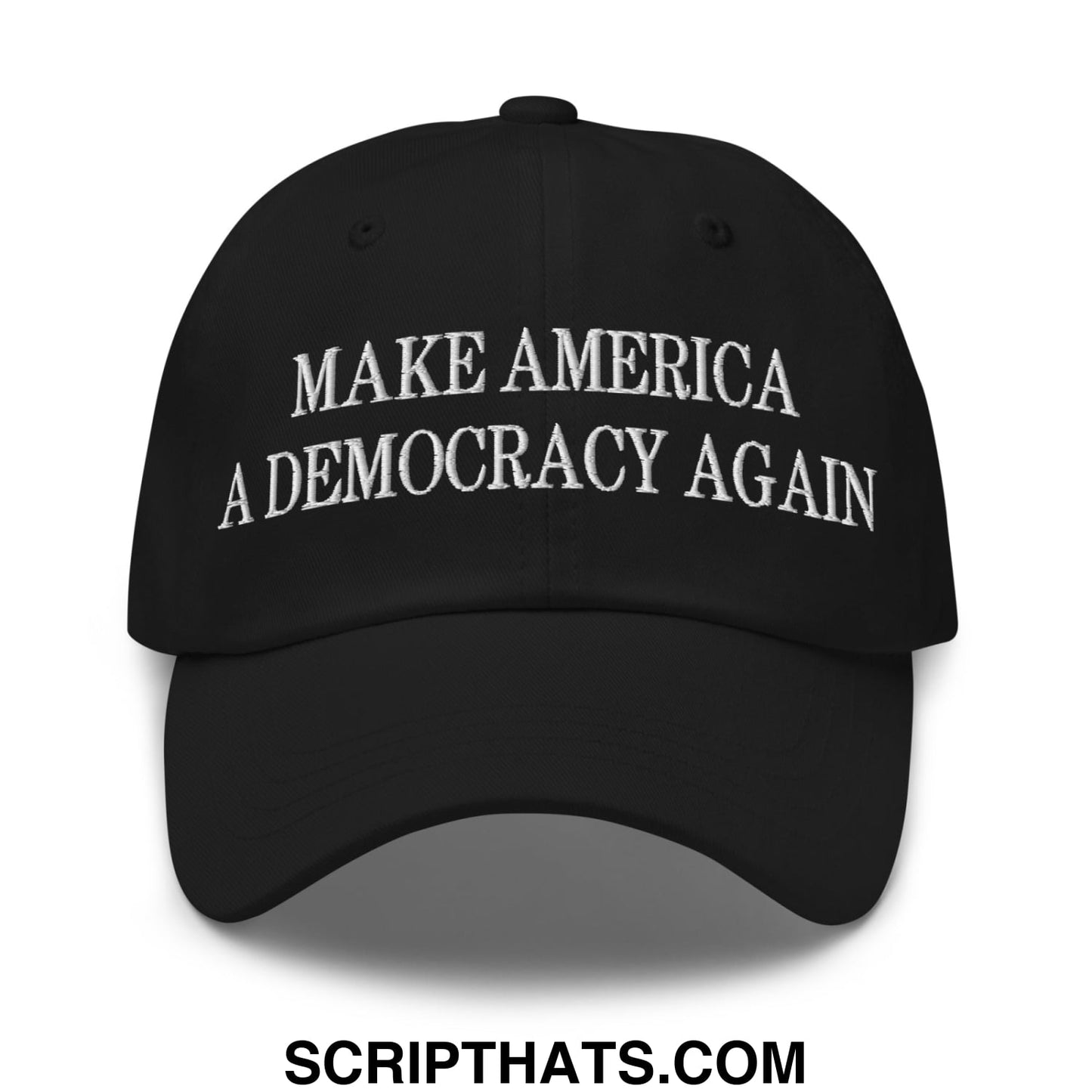 Black embroidered unstructured dad hat with white make america a democracy again text for casual wear