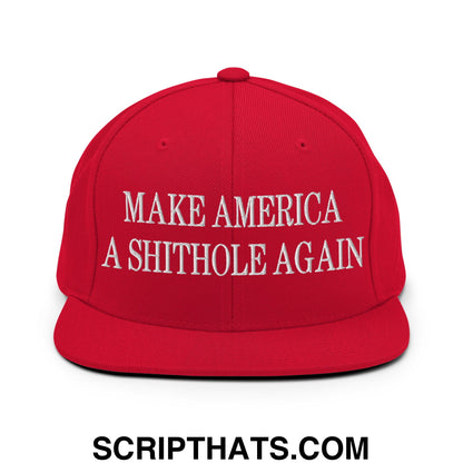 Make America A Shithole Again Embroidered Flat Bill Brim Snapback Hat Red