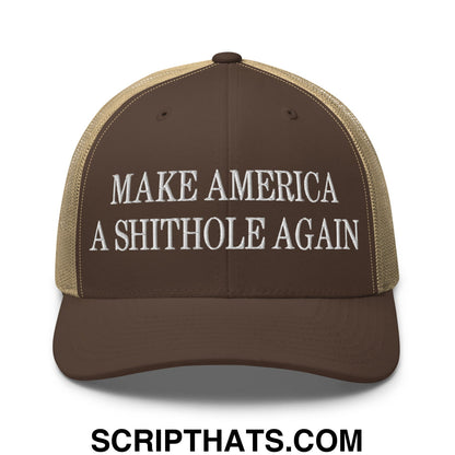 Make America A Shithole Again Embroidered Mesh Trucker Hat Brown Khaki