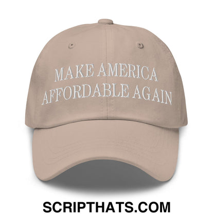 Make America Affordable Again Embroidered Dad Hat Stone