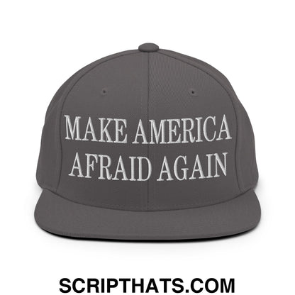 Gray flat bill snapback hat with white embroidered text make america afraid again featuring adjustable closure