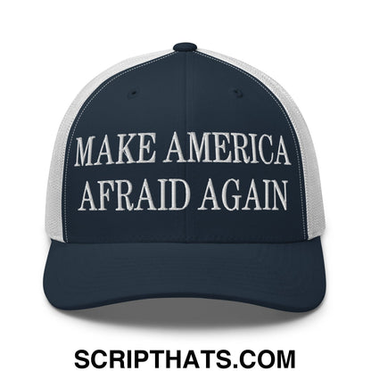 Dark blue and white mesh trucker hat with make america afraid again embroidered in bold raised white thread on front