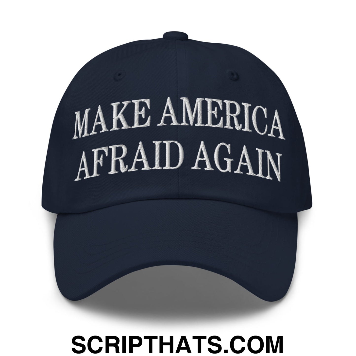 Navy blue unstructured dad hat with white embroidered text make america afraid again for casual wear