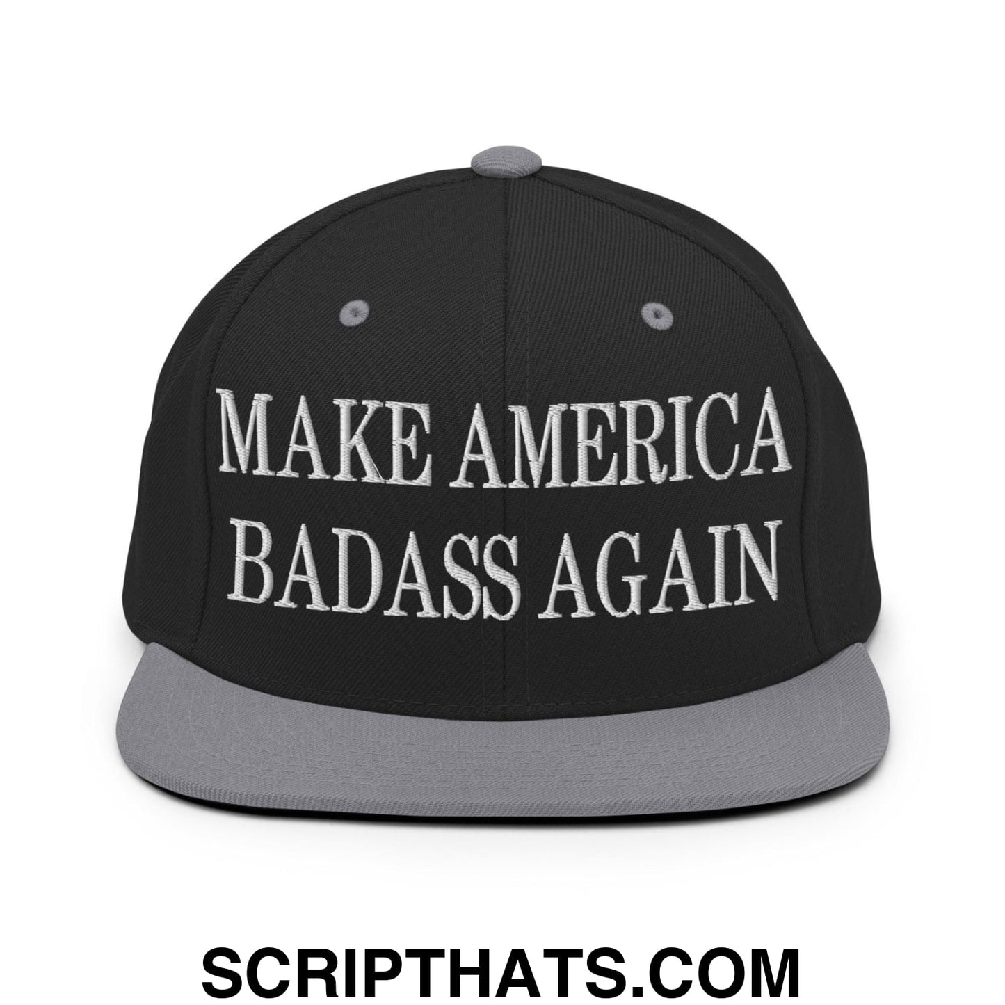 Make America Badass Again Embroidered Flat Bill Brim Snapback Hat Black Silver