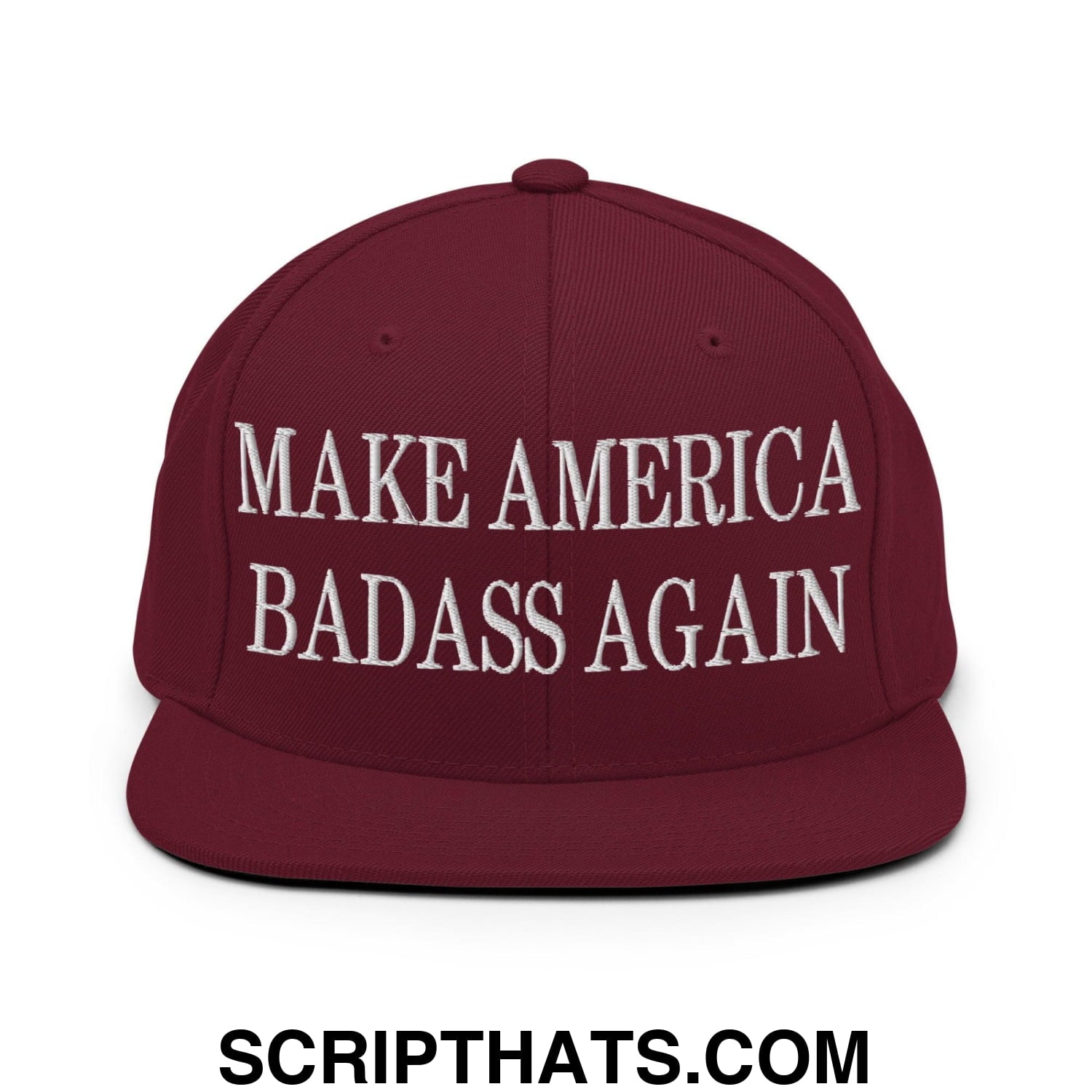 Make America Badass Again Embroidered Flat Bill Brim Snapback Hat Maroon