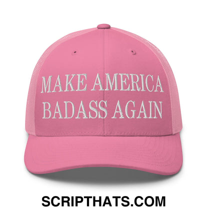 Make America Badass Again Embroidered Mesh Trucker Hat Pink
