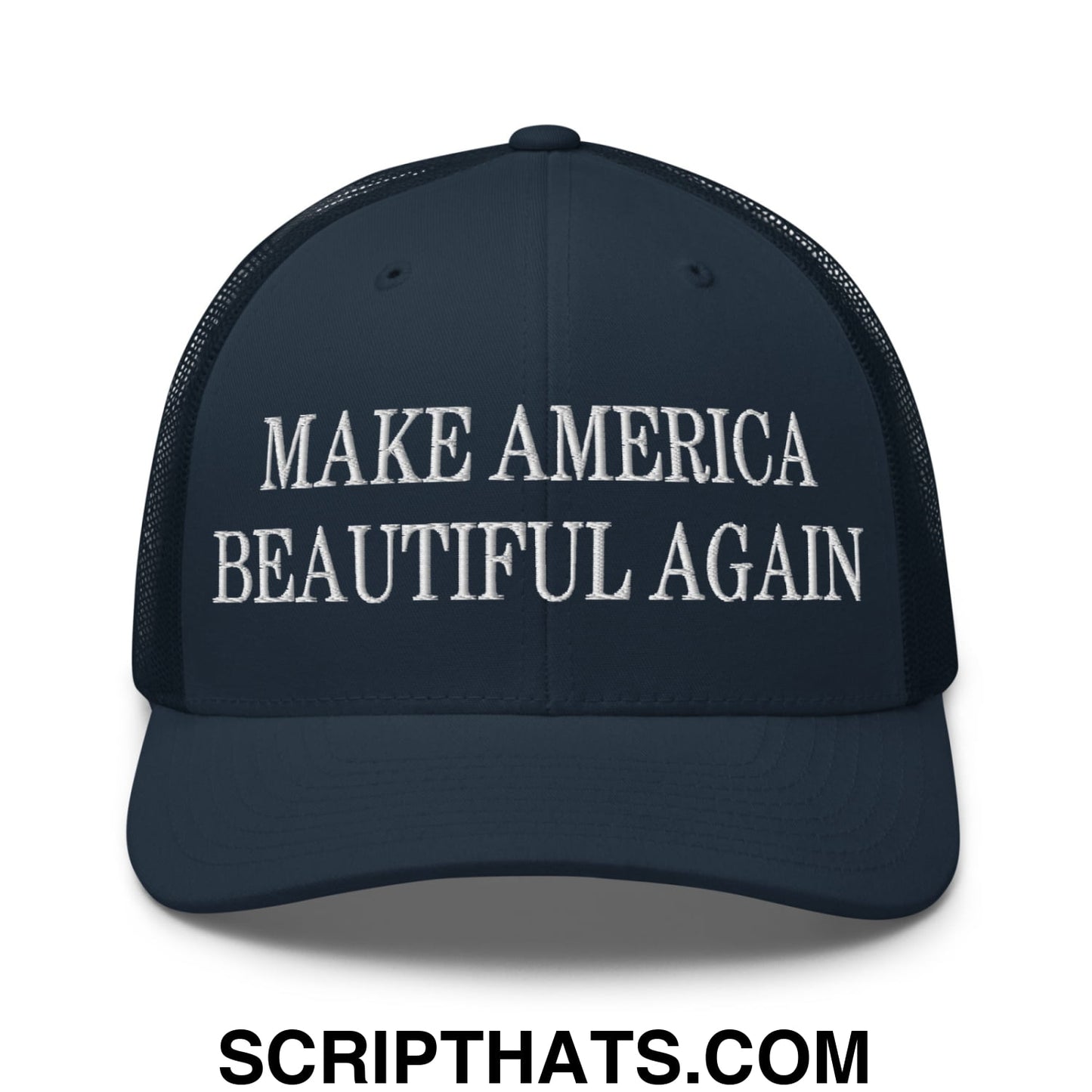 Dark navy blue mesh trucker hat with white embroidered text make america beautiful again on the front panel