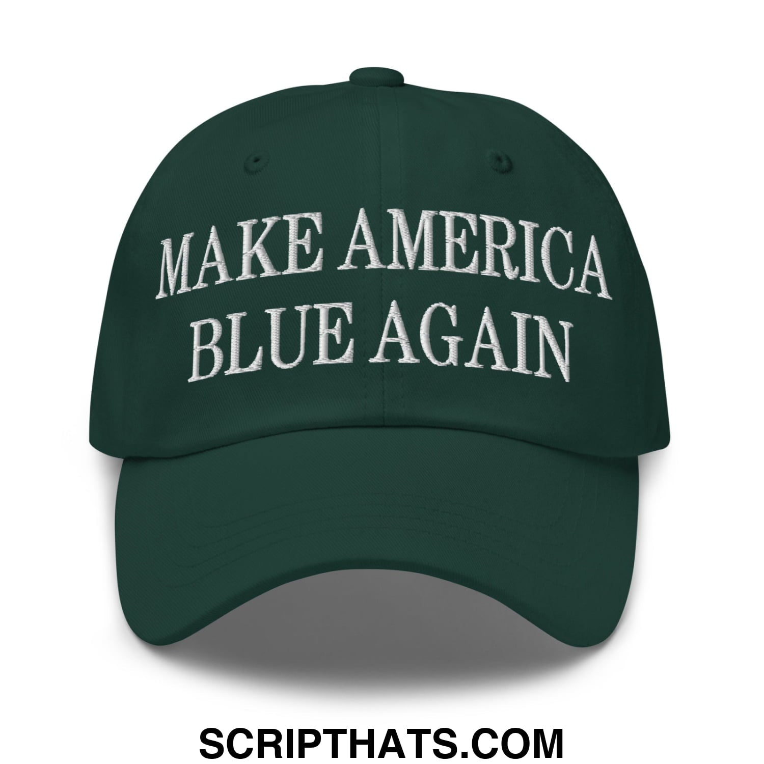Dark green embroidered unstructured dad hat with white text make America blue again for casual wear