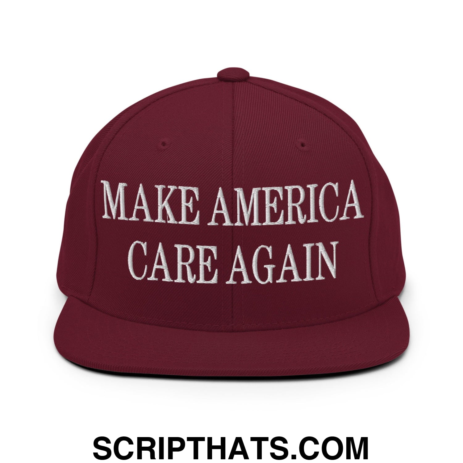 Maroon snapback hat with white embroidered make america care again text and flat bill brim design