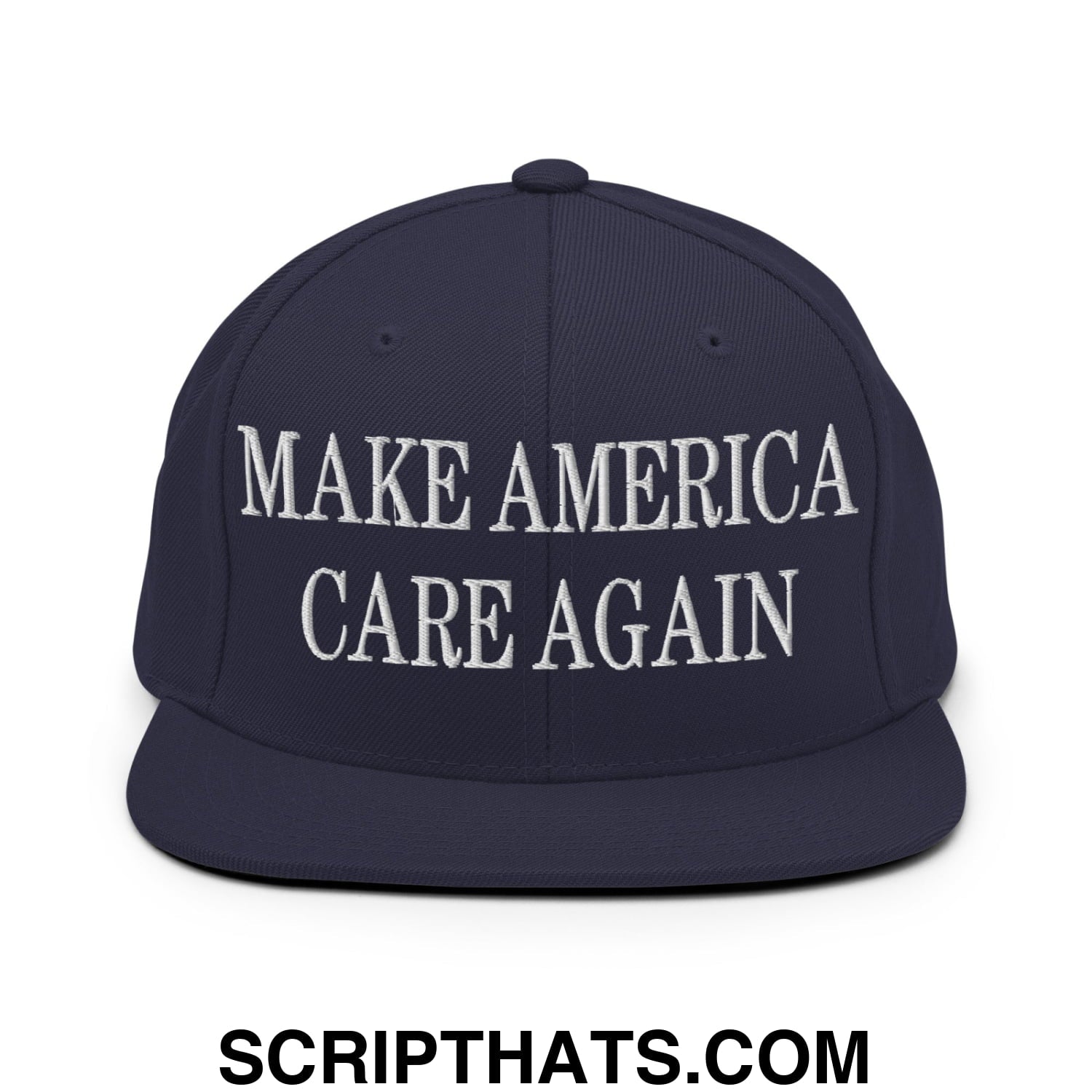 Navy blue snapback hat with white embroidered make america care again text and flat bill brim design