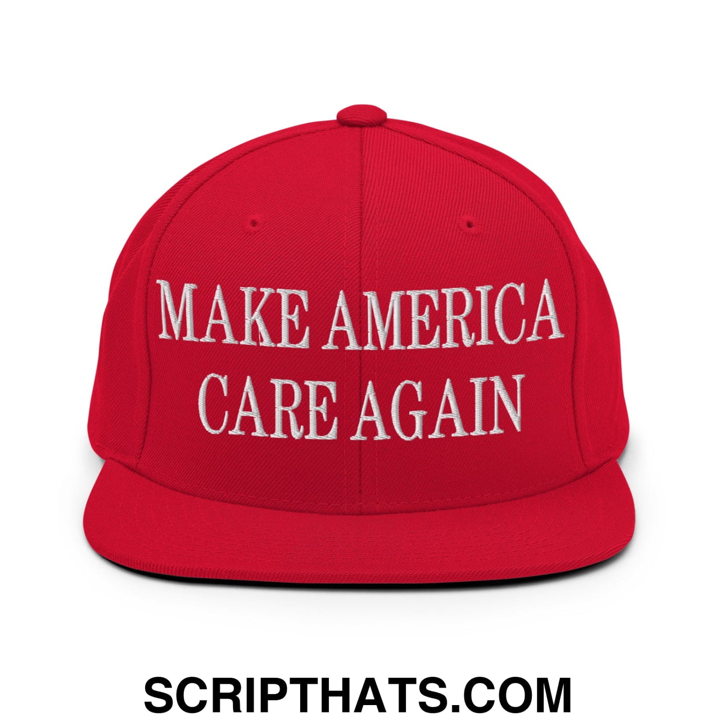 Red snapback cap with white embroidered make america care again text and flat bill brim design