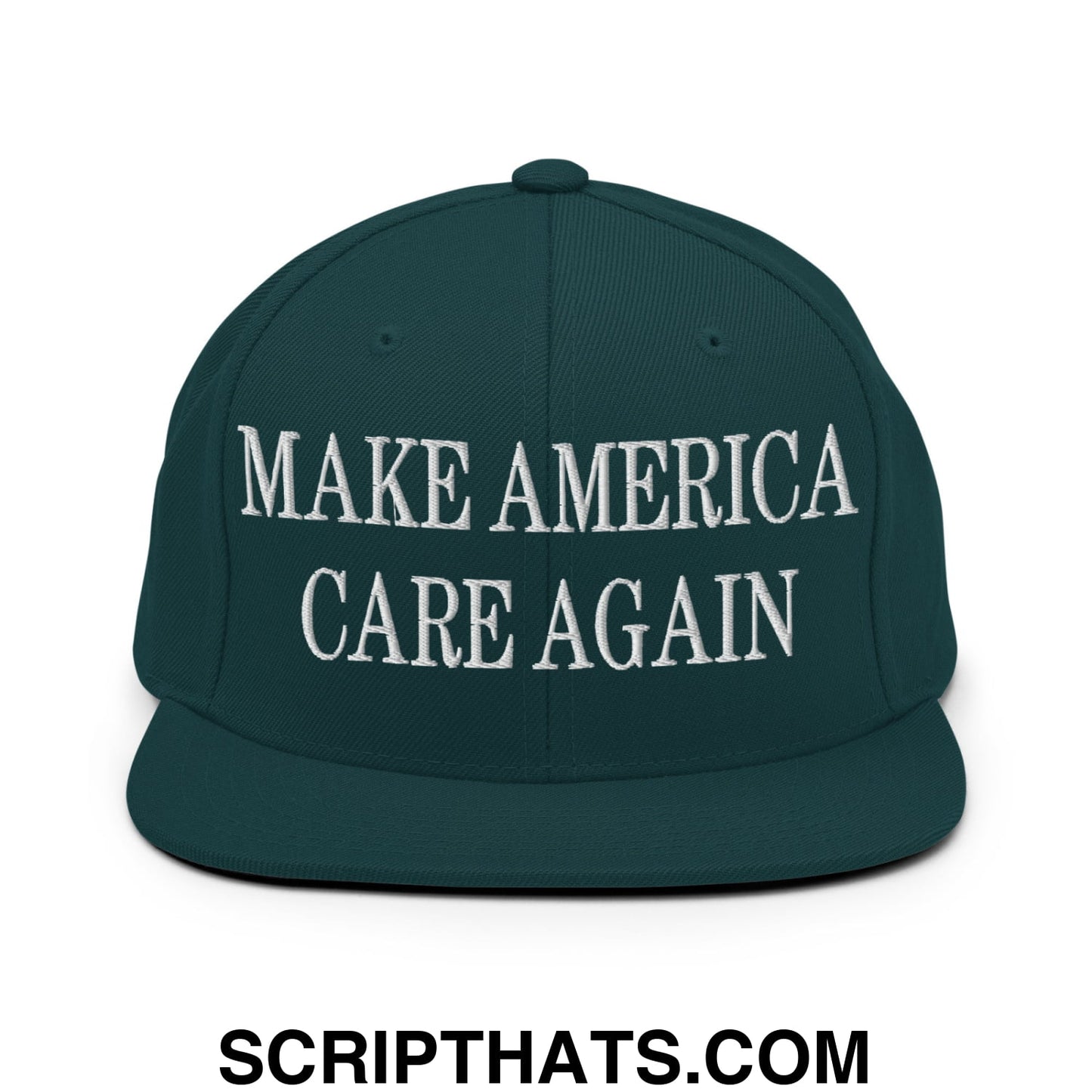 Dark green snapback hat with white embroidered make america care again text and flat bill brim design