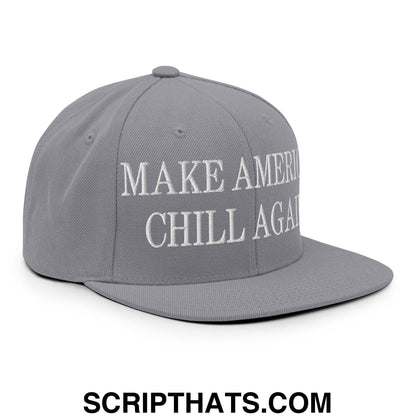Gray snapback hat with white embroidered make america chill again text and flat bill brim for casual wear