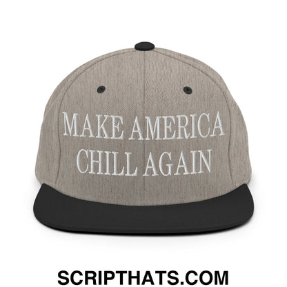 Gray heather snapback cap with black brim featuring embroidered white text make america chill again flat bill design