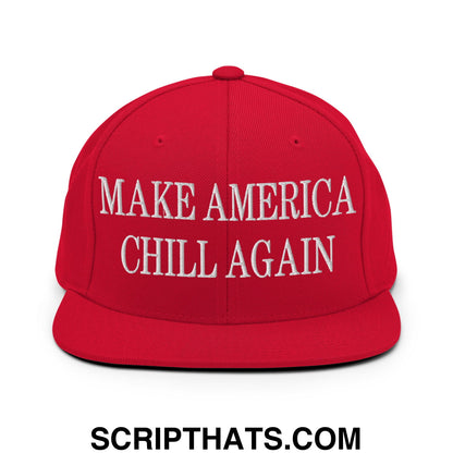 Red snapback cap with white embroidered make america chill again text and flat bill brim for casual wear