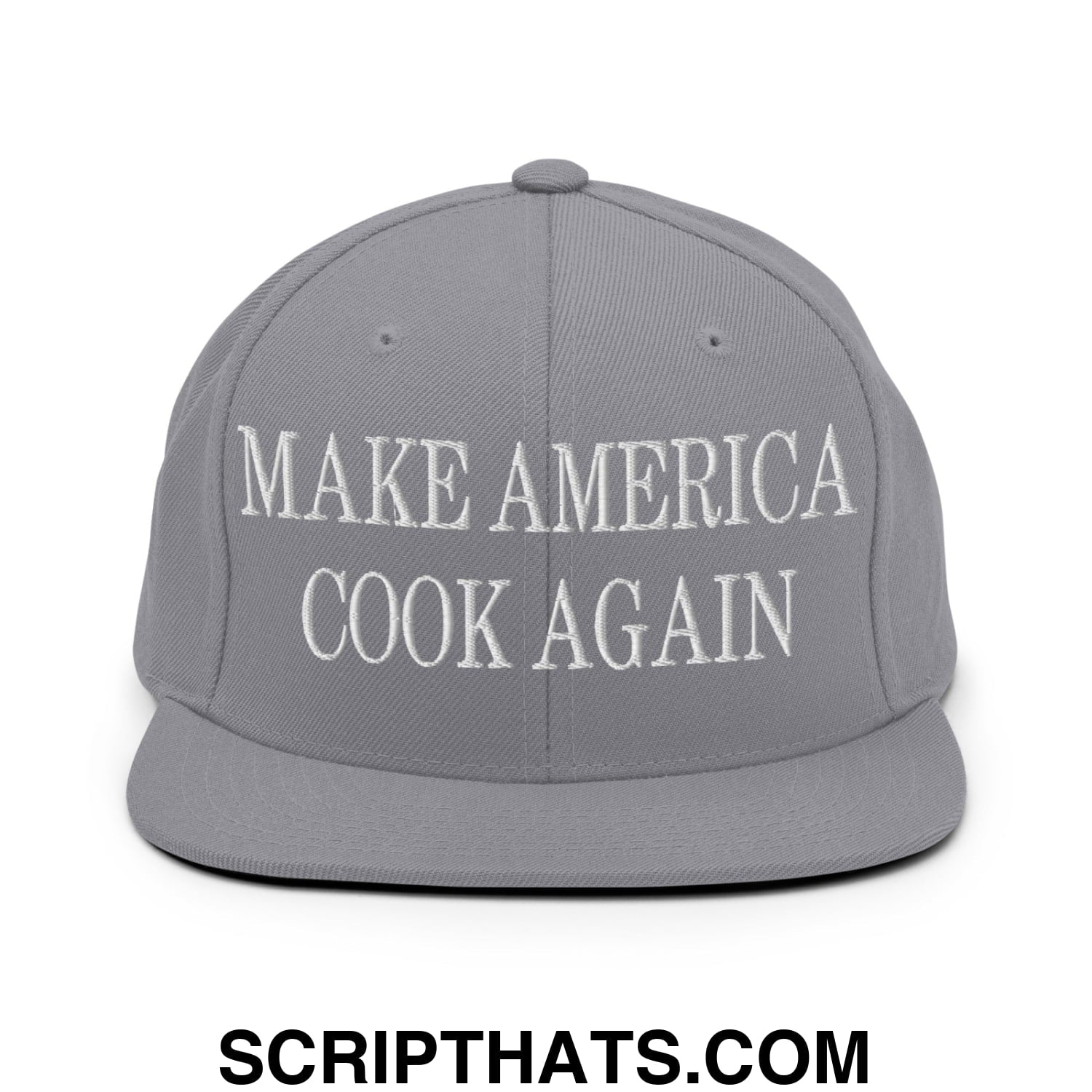 Gray snapback hat with white embroidered make america cook again text and flat bill brim design