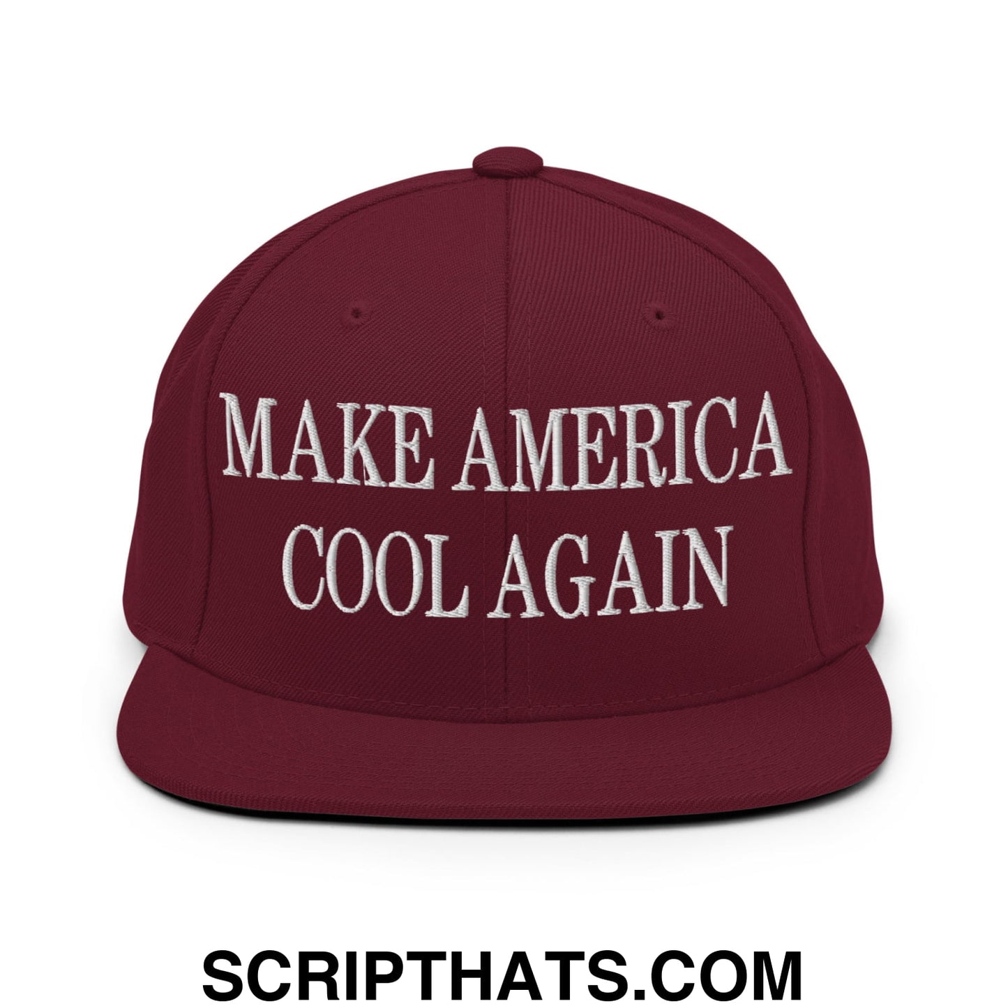 Maroon snapback hat with white embroidered make america cool again text and flat bill brim design