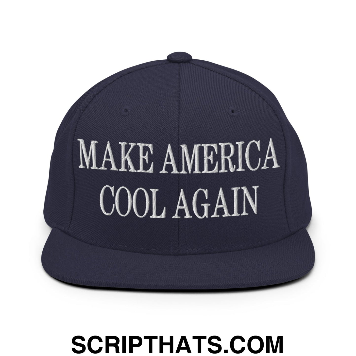 Navy blue snapback hat with white embroidered make america cool again text and flat bill brim design