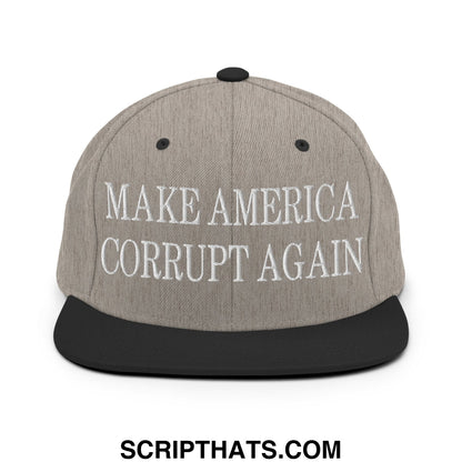 Make America Corrupt Again Embroidered Flat Bill Brim Snapback Hat Heather Black