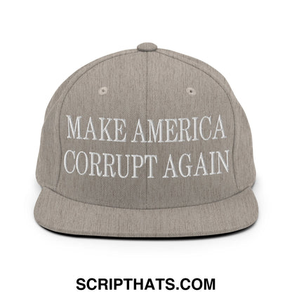 Make America Corrupt Again Embroidered Flat Bill Brim Snapback Hat Heather Grey
