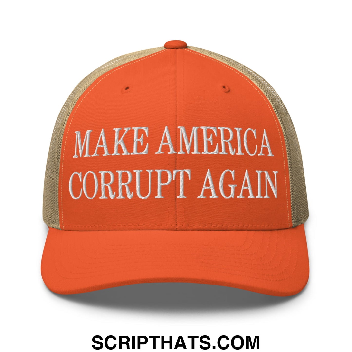 Make America Corrupt Again Embroidered Mesh Trucker Hat Rustic Orange Khaki