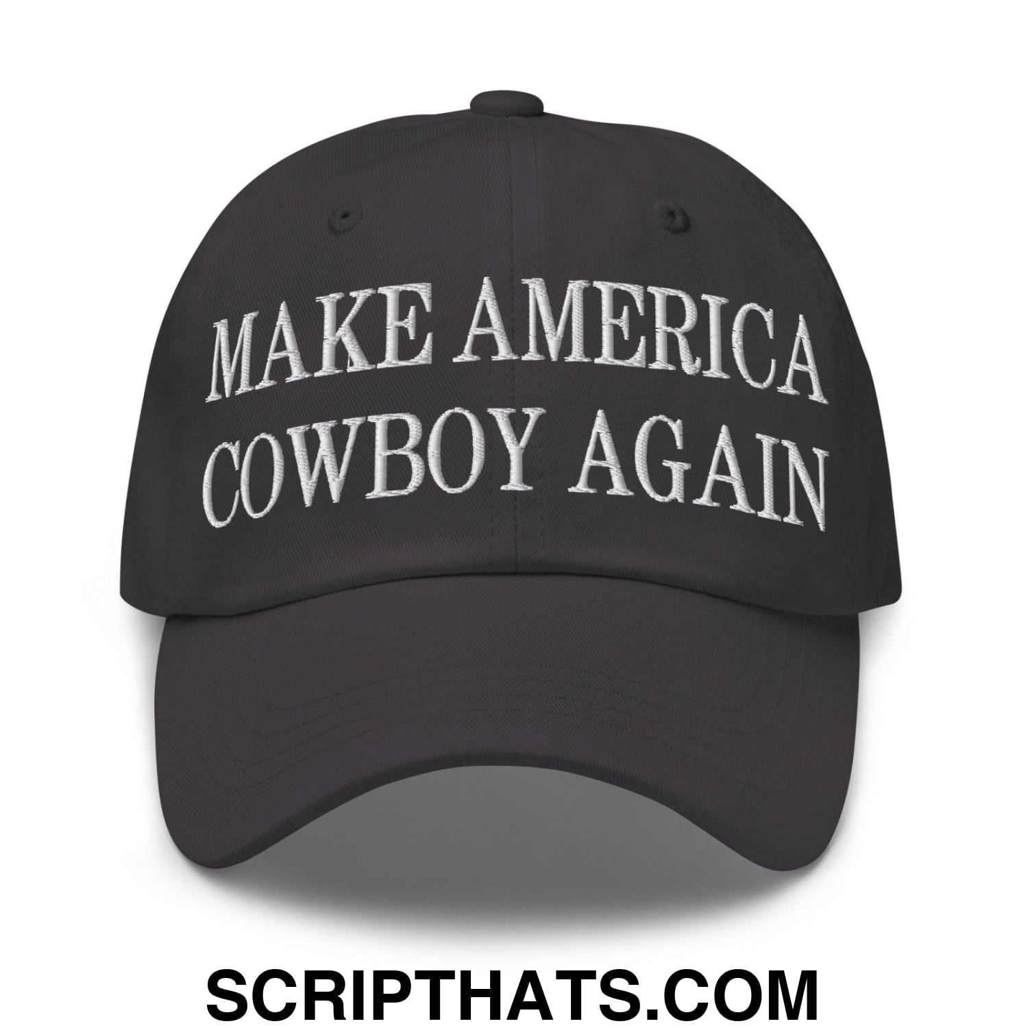 Make America Cowboy Again Embroidered Dad Hat Dark Grey