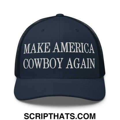 Make America Cowboy Again Embroidered Mesh Trucker Hat Navy