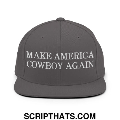 Make America Cowboy Again Snapback Hat Dark Grey