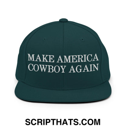 Make America Cowboy Again Snapback Hat Spruce