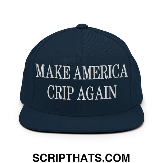 Navy blue snapback cap with white embroidered text make america crip again flat bill brim design