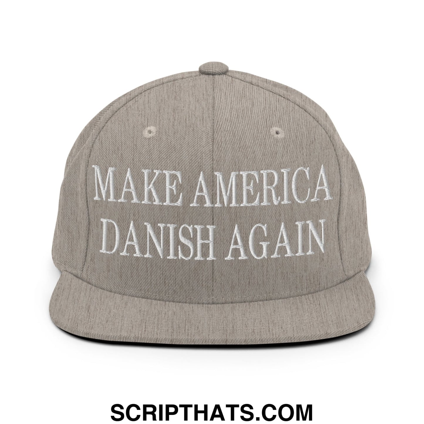 Make America Danish Again Embroidered Flat Bill Brim Snapback Hat Heather Grey