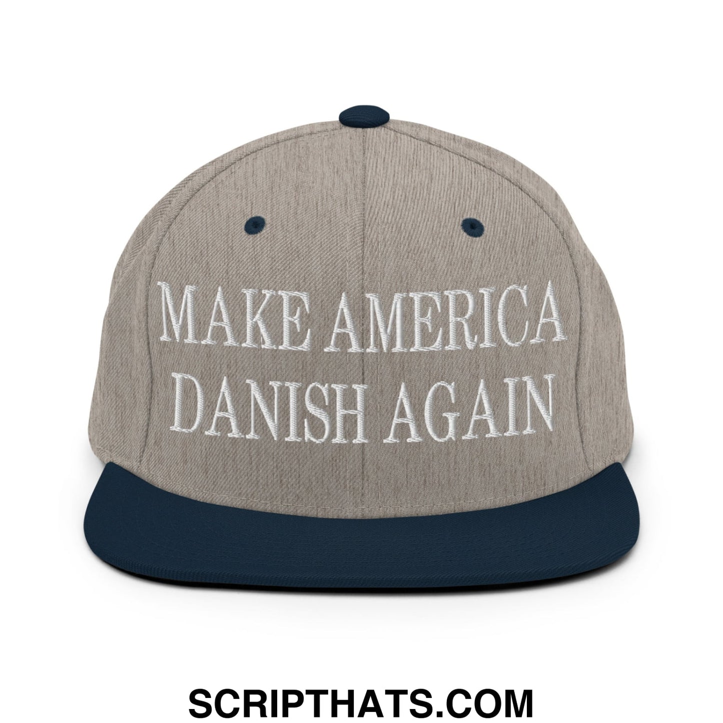Make America Danish Again Embroidered Flat Bill Brim Snapback Hat Heather Grey Navy