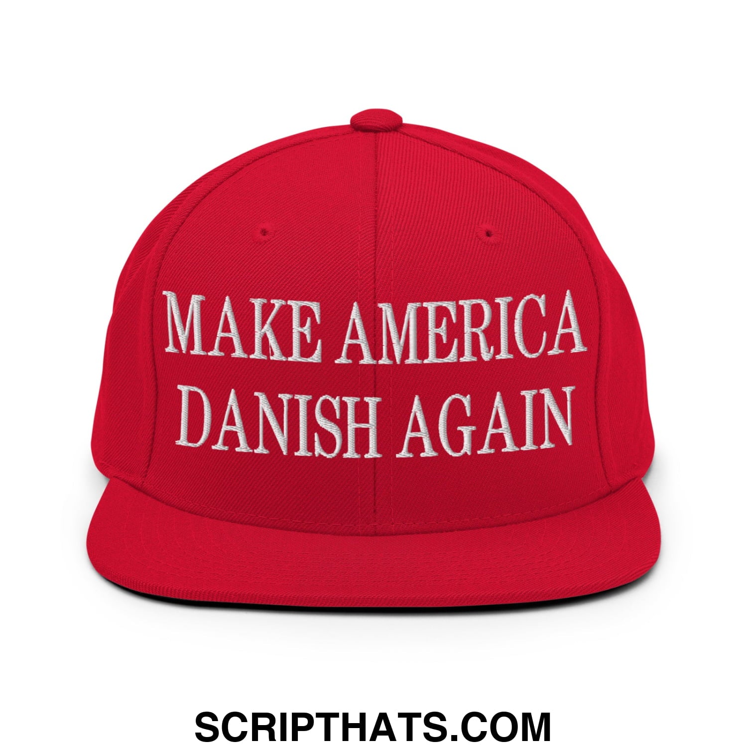 Make America Danish Again Embroidered Flat Bill Brim Snapback Hat Red