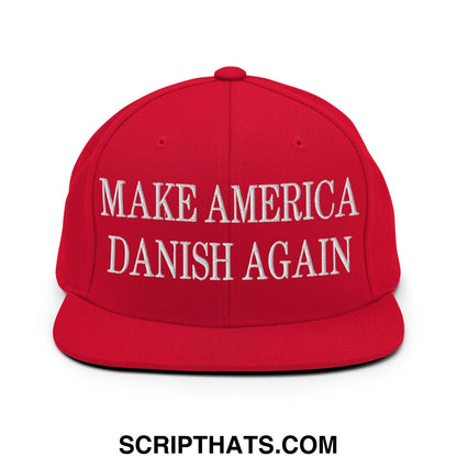 Make America Danish Again Embroidered Flat Bill Brim Snapback Hat Red