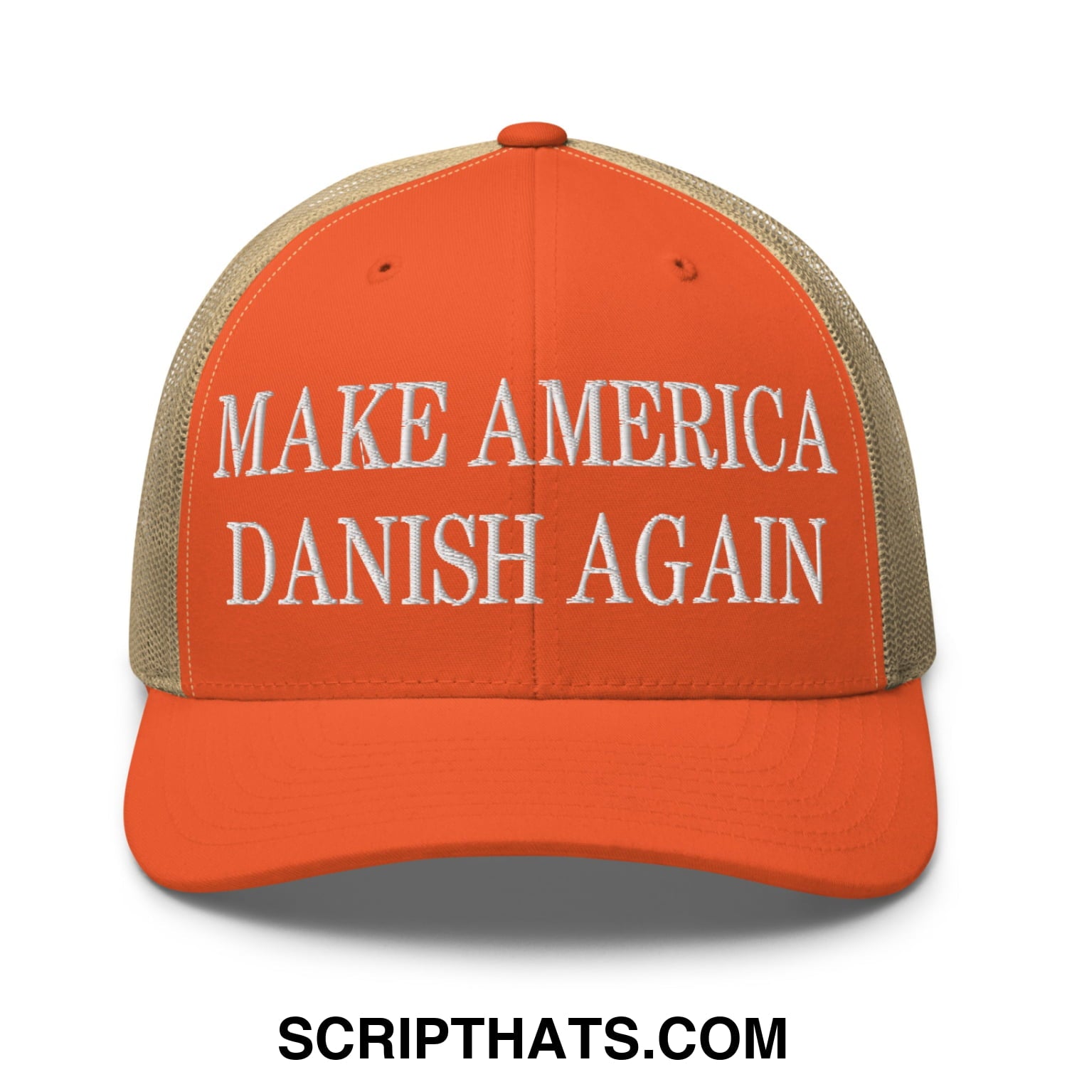 Make America Danish Again Embroidered Mesh Trucker Hat Rustic Orange Khaki