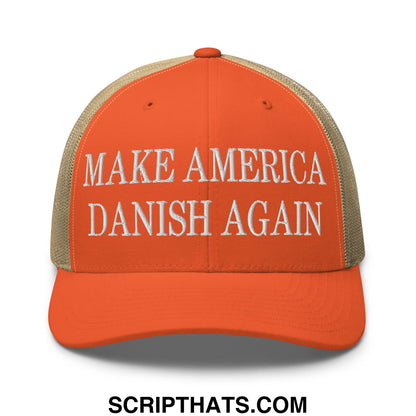 Make America Danish Again Embroidered Mesh Trucker Hat Rustic Orange Khaki