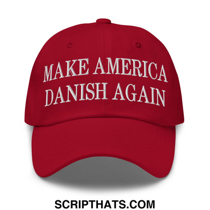 Make America Danish Again Embroidered Unstructured Dad Hat Cranberry