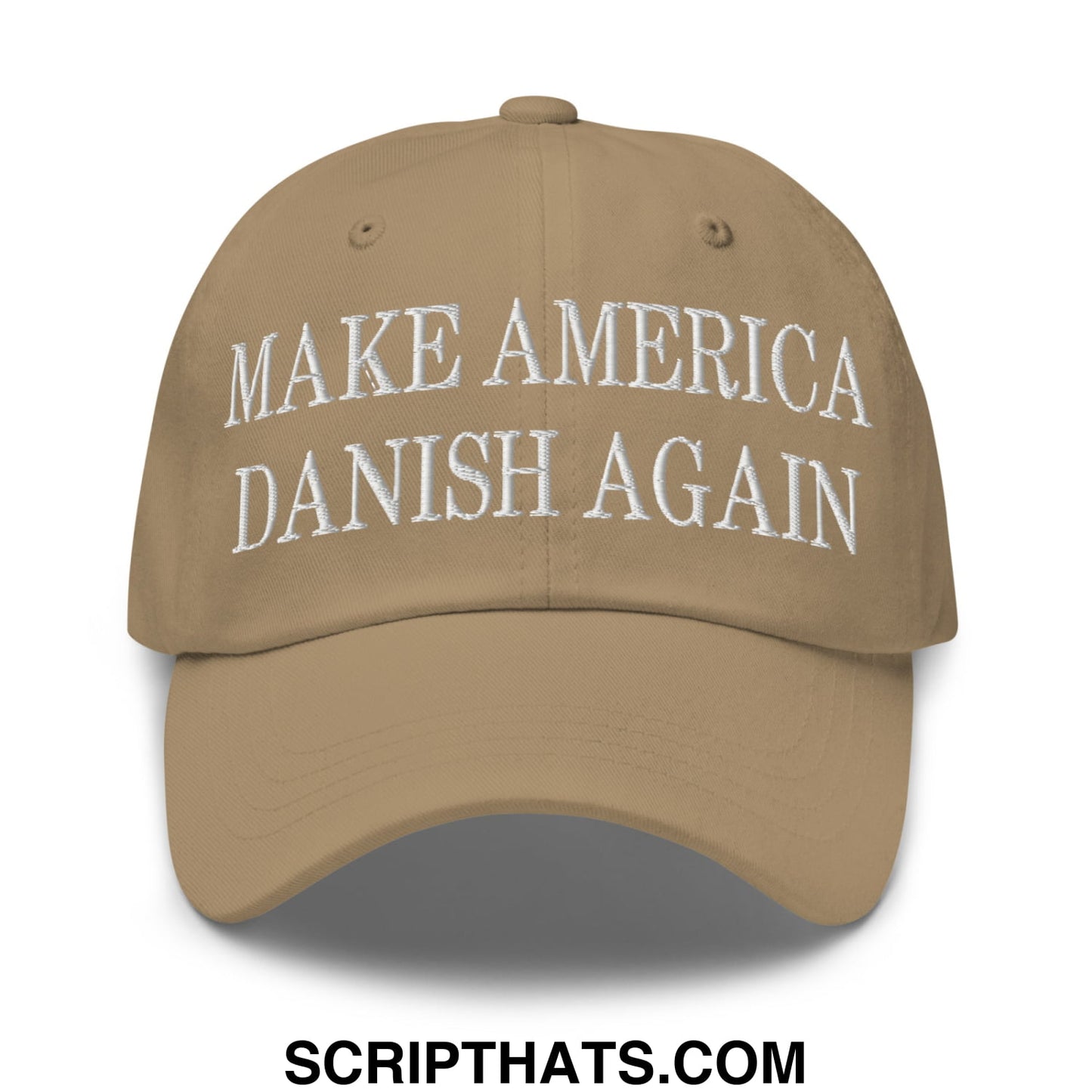 Make America Danish Again Embroidered Unstructured Dad Hat Khaki