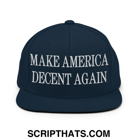 Make America Decent Again Embroidered Flat Bill Brim Snapback Hat Dark Navy