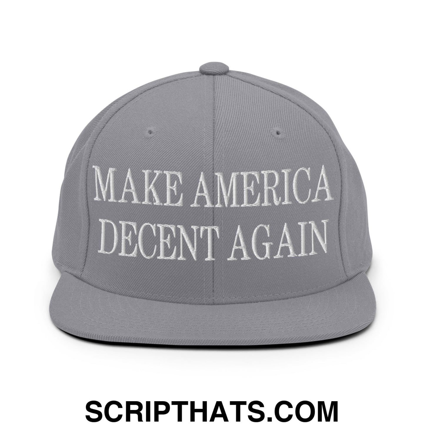 Gray snapback cap with white embroidered make america decent again text and a flat bill brim design
