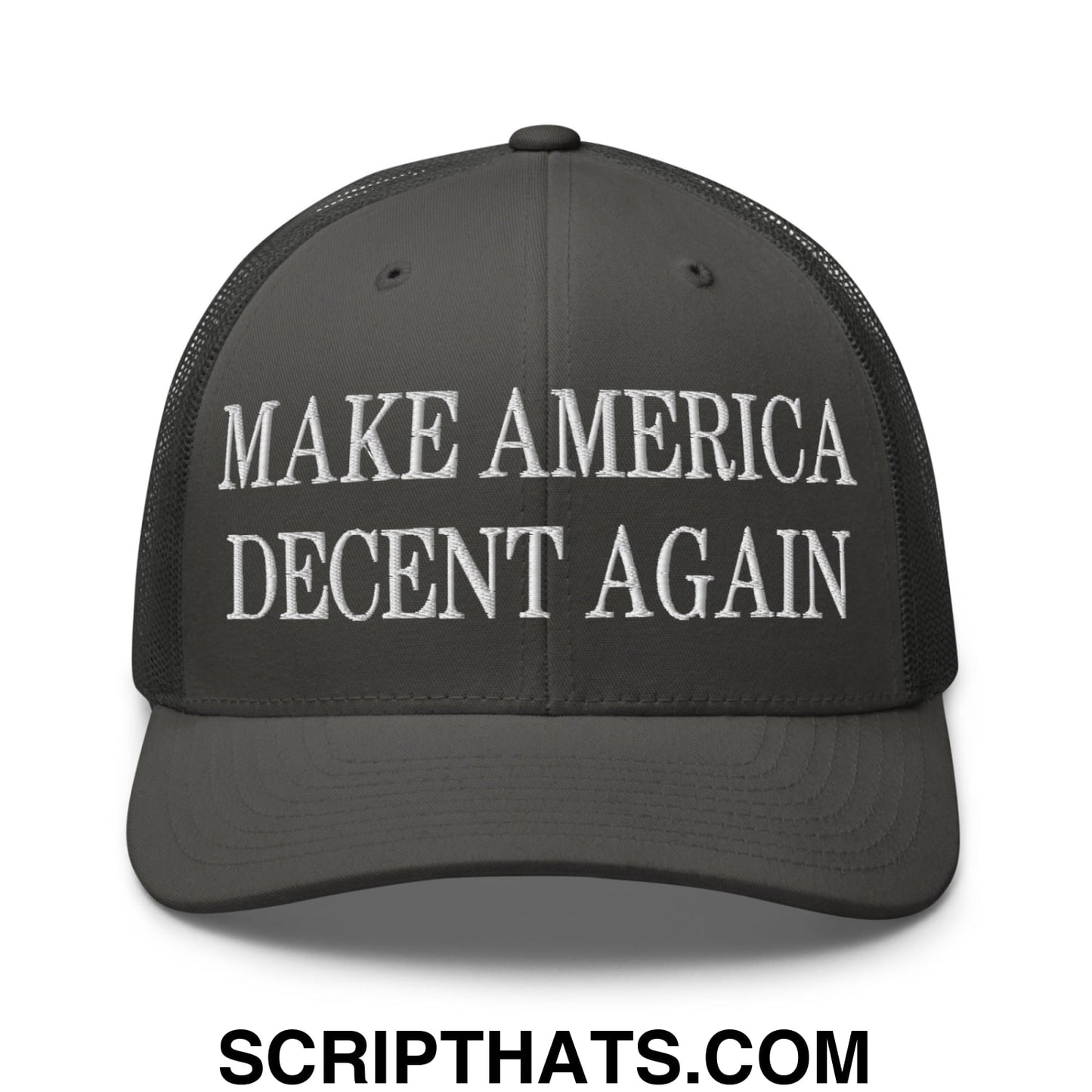 Dark gray mesh trucker hat with white embroidered make America decent again text on the front panel