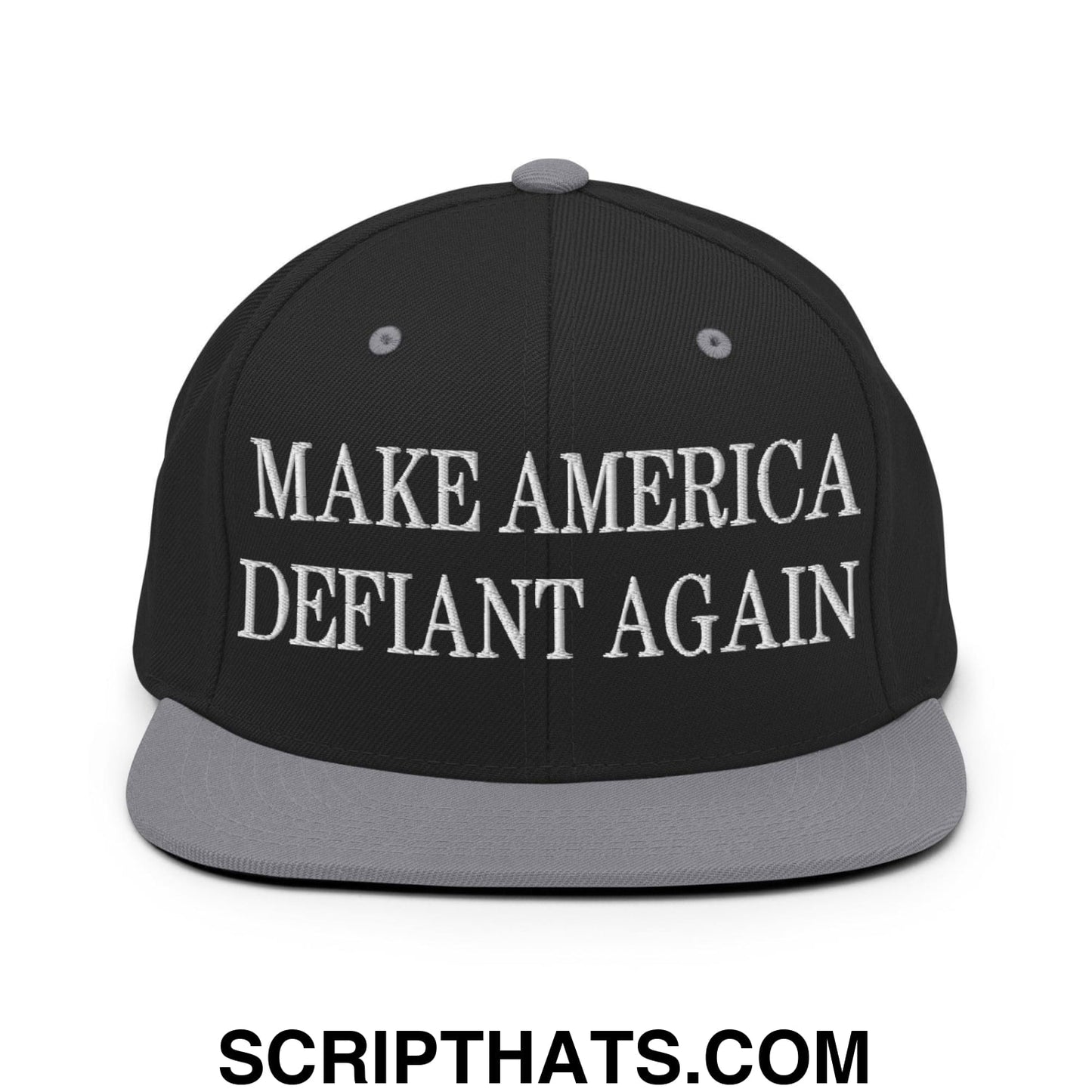 Make America Defiant Again Embroidered Flat Bill Brim Snapback Hat Black Silver