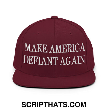 Make America Defiant Again Embroidered Flat Bill Brim Snapback Hat Maroon