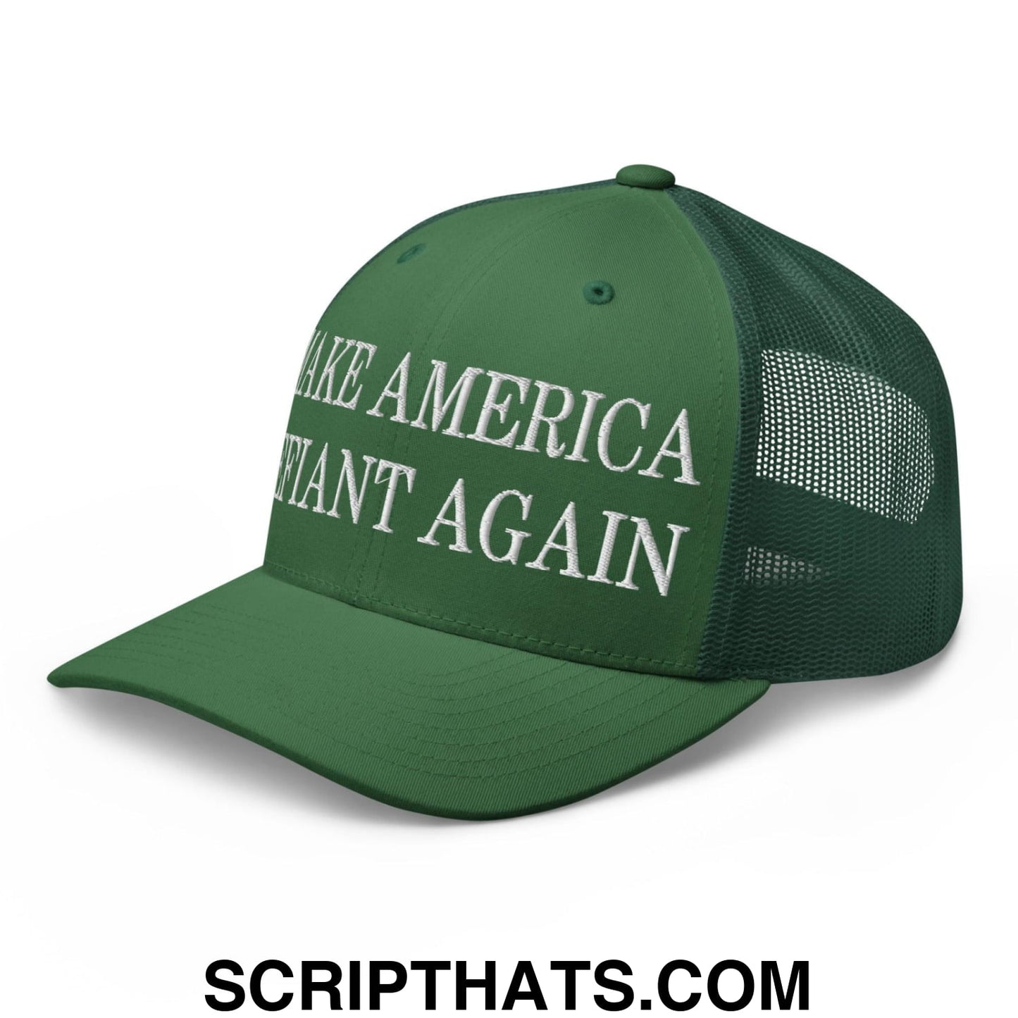Make America Defiant Again Embroidered Mesh Trucker Hat Evergreen